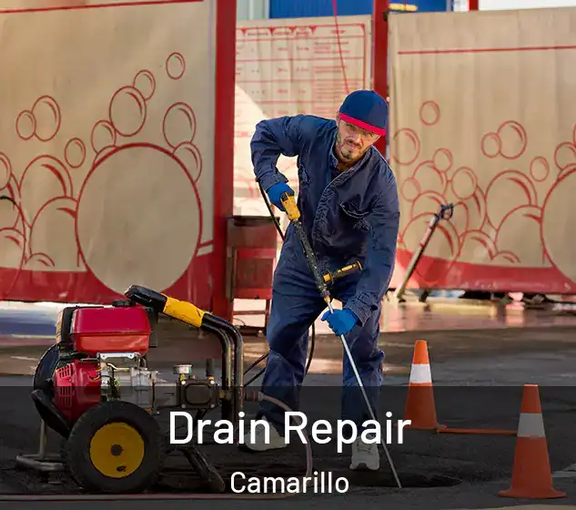  Drain Repair Camarillo