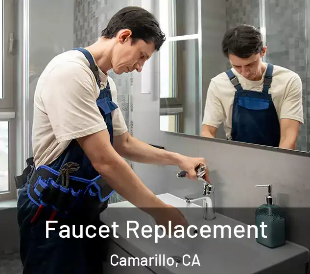  Faucet Replacement Camarillo, CA