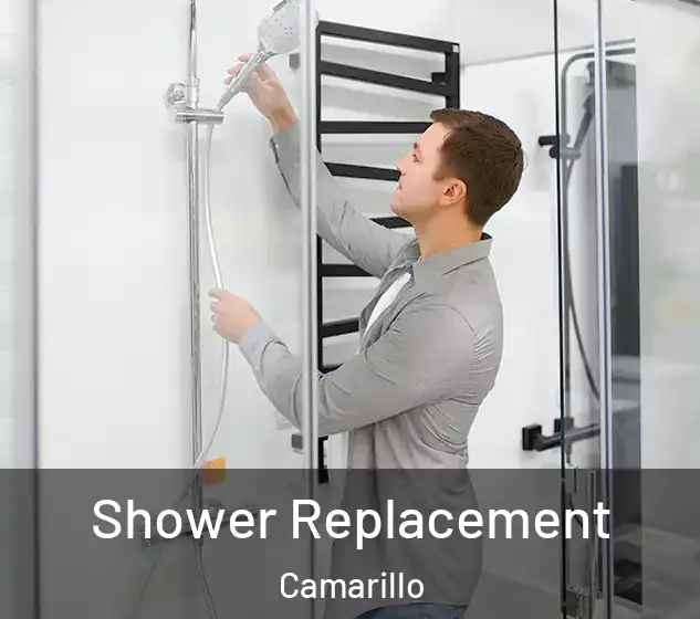  Shower Replacement Camarillo