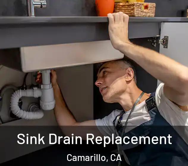  Sink Drain Replacement Camarillo, CA