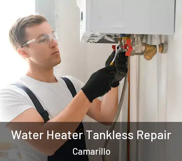  Water Heater Tankless Repair Camarillo