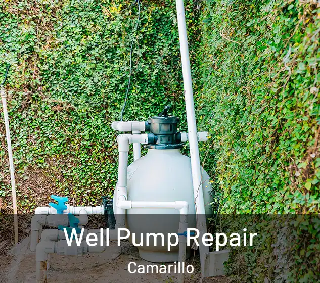  Well Pump Repair Camarillo